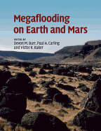 Megaflooding on Earth and Mars