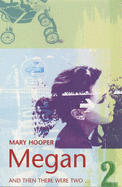 Megan 2 - Hooper, Mary