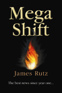 Megashift: Igniting Spiritual Power - Rutz, James