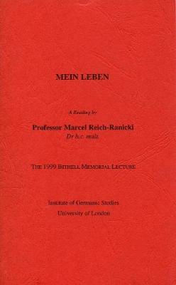 'Mein Leben'. A Reading - Reich-Ranicki, Marcel