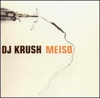 Meiso - DJ Krush