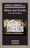 Mejor que ficcion