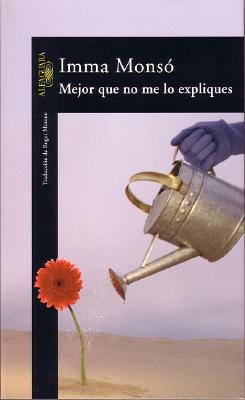 Mejor Que No Me Lo Expliques - Monso, Imma