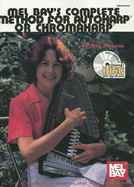 Mel Bay's Complete Method for Autoharp or Chromaharp