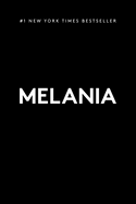 Melania (Large Print Edition): A Memoir