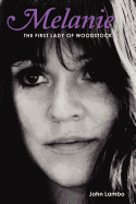 Melanie: The First Lady of Woodstock