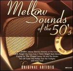 Mellow Sounds of the 50's
