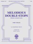 Melodious Double-Stops Complete: Books 1 and 2