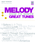 Melody: How to Write Great Tunes