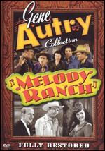Melody Ranch - Joseph Santley