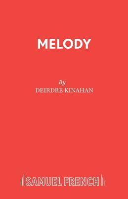 Melody - Kinahan, Deirdre