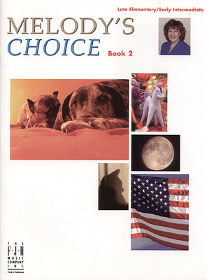 Melody's Choice, Book 2 - Bober, Melody (Composer)