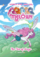 Melowy Vol. 1: The Test of Magic