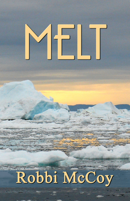 Melt - McCoy, Robbi