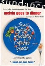 Melvin Goes to Dinner