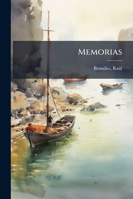 Mem?rias - Brand?�o, Raul