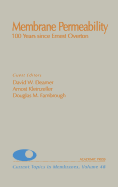 Membrane Permeability: 100 Years Since Ernest Overton: Volume 48