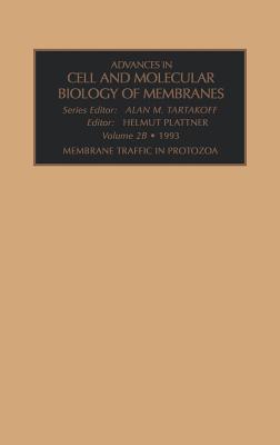 Membrane Traffic in Protozoa, Part a: Volume 2 - Plattner, H (Editor)