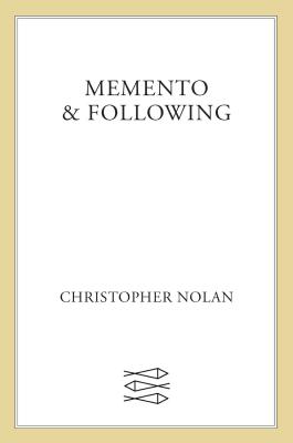 Memento & Following - Nolan, Christopher