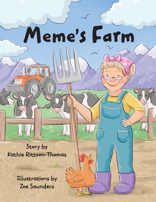 Meme's Farm - Rittson-Thomas, Kathie