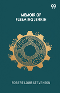 Memoir Of Fleeming Jenkin