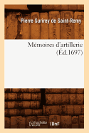 Memoires d'Artillerie (Ed.1697)