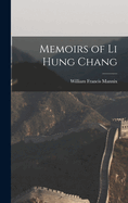 Memoirs of Li Hung Chang
