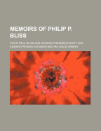 Memoirs of Philip P. Bliss