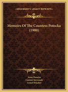 Memoirs of the Countess Potocka (1900)