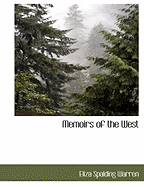 Memoirs of the West