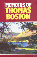 Memoirs of Thomas Boston