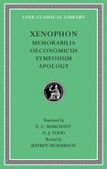 Memorabilia. Oeconomicus. Symposium. Apology