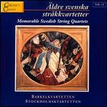 Memorable Swedish String Quartets, Vol. 1:1