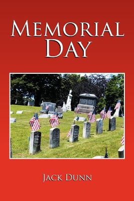 Memorial Day - Dunn, Jack