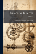 Memorial Tributes; Volume 11