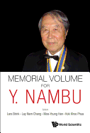 Memorial Volume for Y. Nambu