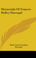Memorials of Frances Ridley Havergal
