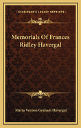 Memorials of Frances Ridley Havergal