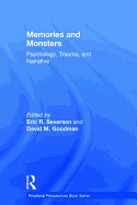 Memories and Monsters: Psychology, Trauma, and Narrative