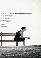 Memories of a Marriage