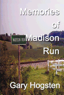 Memories of Madison Run