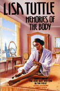 Memories of the Body