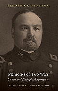 Memories of Two Wars: Cuban and Philippine Experiences