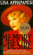 Memory and desire