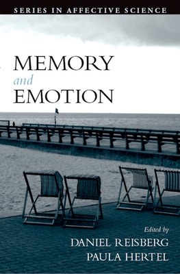 Memory and Emotion - Reisberg, Daniel (Editor), and Hertel, Paula