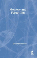 Memory and Forgetting