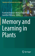 Memory and Learning in Plants