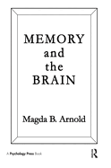 Memory and the Brain