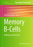 Memory B-Cells: Methods and Protocols