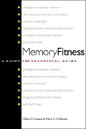 Memory Fitness: A Guide for Successful Aging